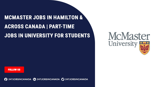 McMaster Jobs | Part-Time Work Opportunity For Students McMaster Jobs